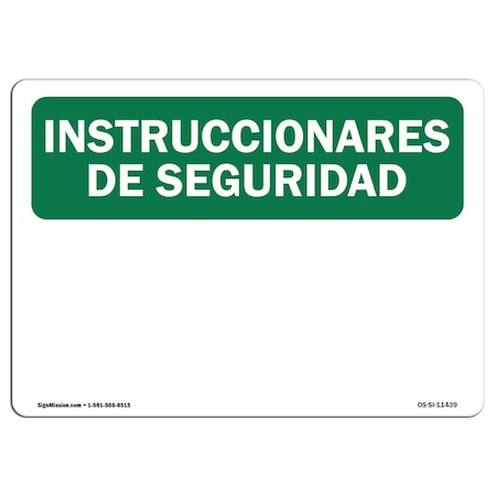 OSHA SAFETY INSTRUCTIONS Sign, INSTRUCCIONES DE SEGURIDAD, 18in X 12in Decal